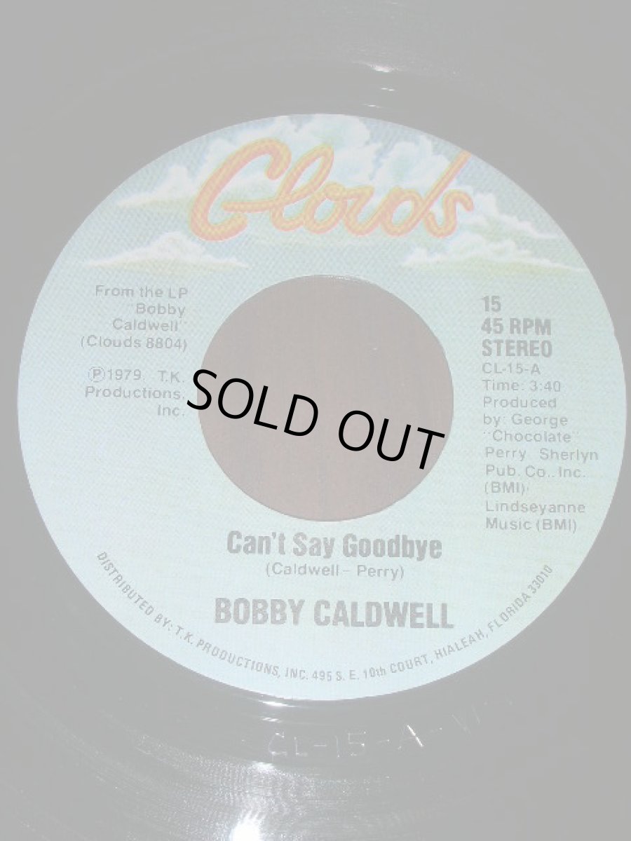 画像1: BOBBY CALDWELL♪CAN'T SAY GOODBYE♪ (1)