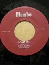 画像1: WILLIE EGANS♪COME ON♪ (1)