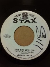 画像1: JOHNNIE TAYLOR♪AIN'T THAT LOVIN' YOU♪ (1)