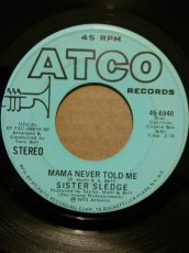 画像1: SISTER SLEDGE♪MAMA NEVER TOLD ME♪ (1)