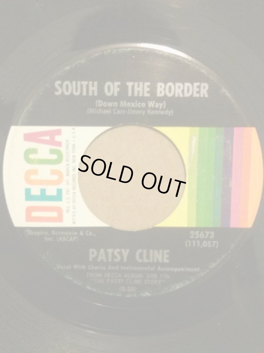 画像1: PATSY CLINE ♪ SOUTH OF THE BORDER ♪ (1)