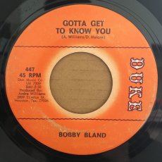 画像1: BOBBY BLAND ♪ GOTTA GET TO KNOW YOU ♪ (1)