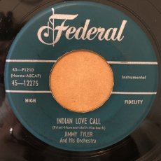 画像1: JIMMY TYLER ORCH.  ♪ INDIAN LOVE CALL ♪ (1)