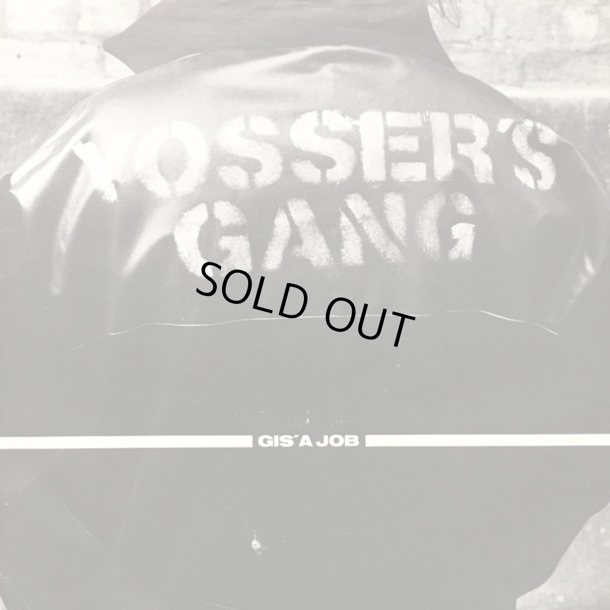 画像4: YOSSER’S GANG ♪ GIS’ A JOB ♪ (4)