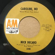 画像1: NICK DECARO ♪ CAROLINE, NO ♪ (1)