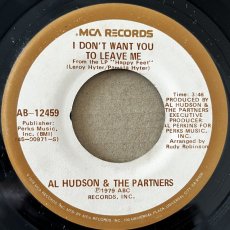 画像1: AL HUDSON & THE PARTNERS ♪ I DON'T WANT YOU TO LEAVE ME ♪ (1)