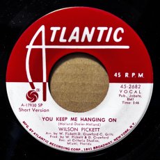 画像1: WILSON PICKETT ♪ YOU KEEP ME HANGING ON ♪ (1)