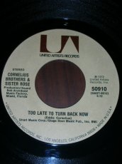 画像1: CORNELIUS BROTHERS AND SISTER ROSE♪TOO LATE TO TURN BACK NOW♪ (1)