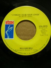 画像1: WILLIAM BELL♪I FORGOT TO BE YOUR LOVER♪ (1)