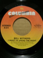 画像1: BILL WITHERS♪I WANT TO SPEND THE NIGHT♪ (1)