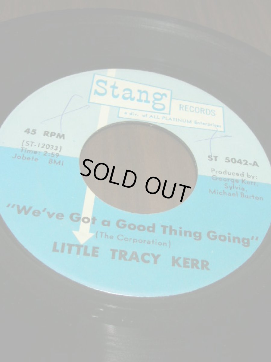 画像1: LITTLE TRACY KERR♪WE'VE GOT A GOOD THING GOING♪ (1)