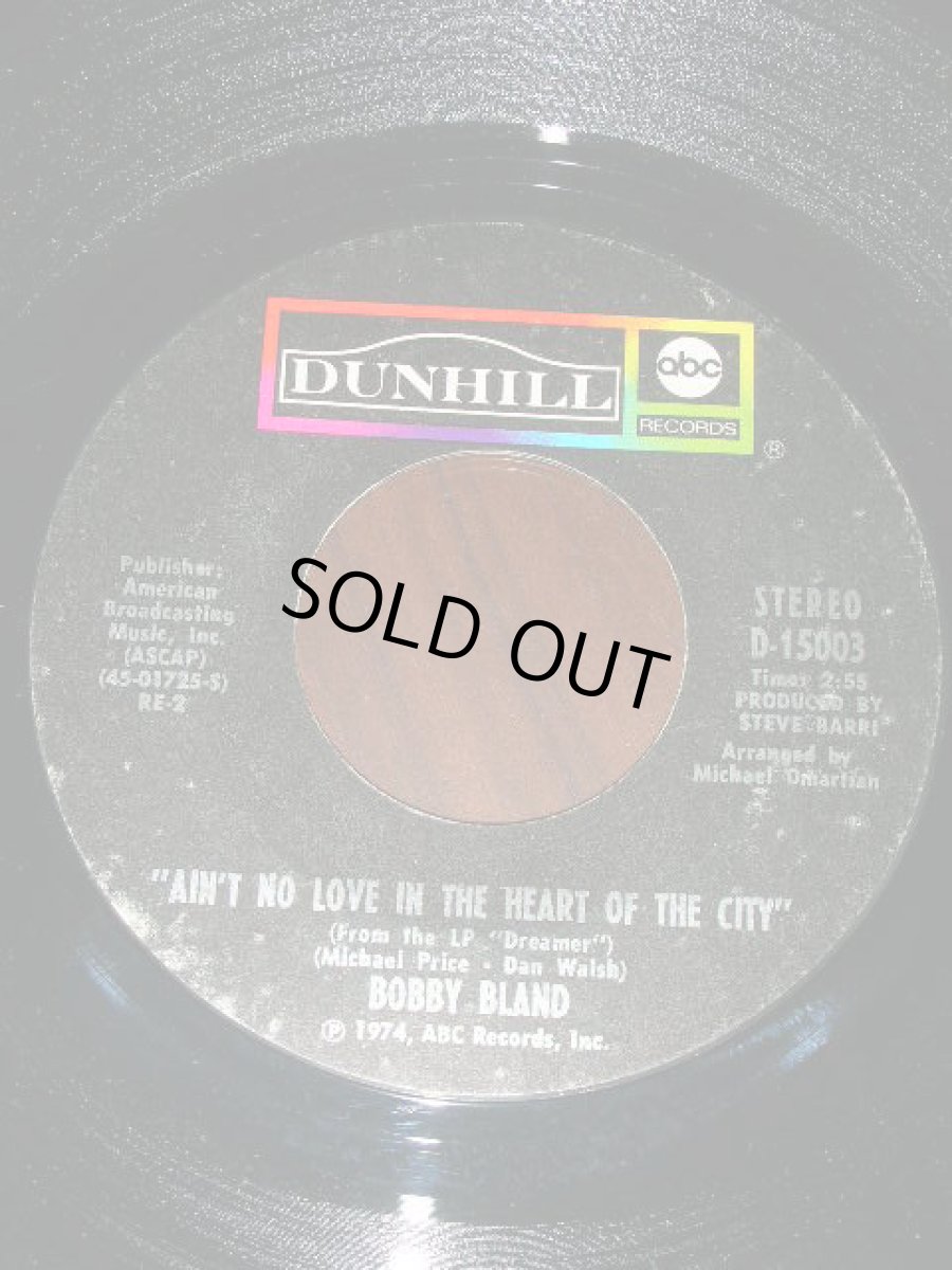 画像1: BOBBY BLAND♪AIN'T NO LOVE IN THE HEART OF THE CITY♪ (1)