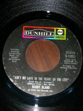 画像1: BOBBY BLAND♪AIN'T NO LOVE IN THE HEART OF THE CITY♪ (1)
