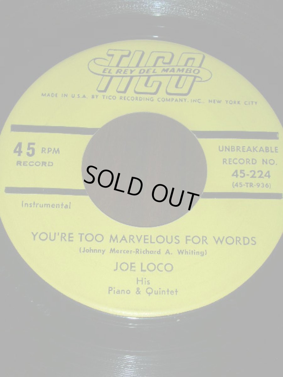 画像1: JOE LOCO♪YOU'RE TOO MARVELOUS FOR WORDS♪ (1)